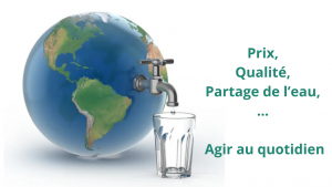 Prix, qualité, partage de l’eau - Agir au quotidien